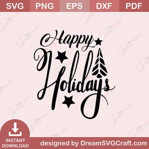 Happy Holiday SVG