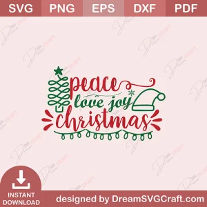 Peace Love Joy Christmas SVG