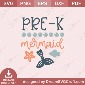 Pre K Mermaid SVG
