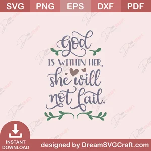 God Is Within Her She Will Not fail SVG