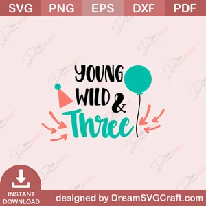 Young Wild & Three SVG