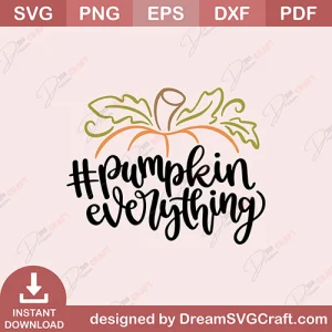 Pumpkin Everything SVG