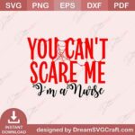 You Cant Scare Me SVG File – Scary Cute Halloween Cut File