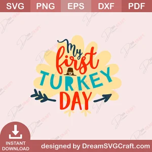 My First Turkey Day SVG