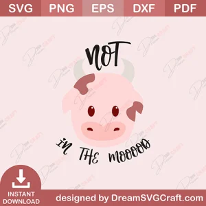Not In The Mood SVG
