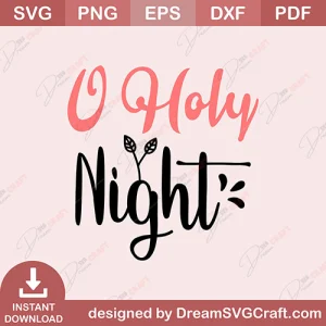 O Holy Night SVG