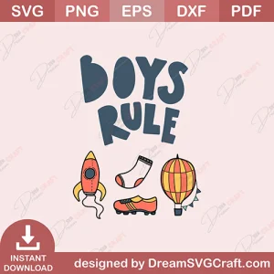 Boys Rule SVG