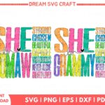 She is Momaw, Grammy, Mama & Grandma, SVG Digital Download