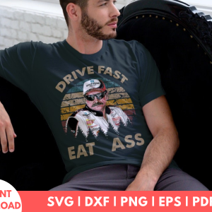 Drive Fast Eat Ass Png