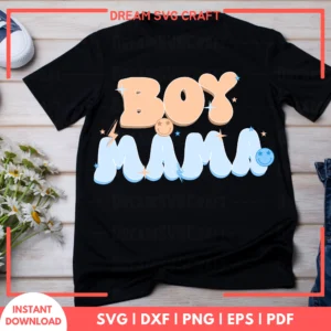 Boy Mama SVG