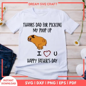 Thanks Dad For Picking My Poop Up Happy Fathers Day SVG