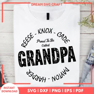 Proud To Be Called Grandpa SVG