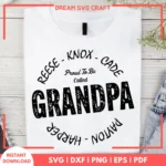 Proud To Be Called Grandpa SVG | Perfect Digital Download