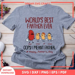 Worlds Best Farther Ever Oops Meant Father SVG