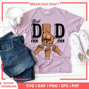 Best Dad Ever SVG