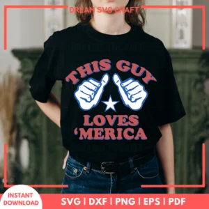 This Guy Loves Merica SVG