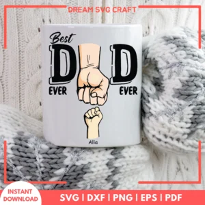 Best Dad Ever SVG