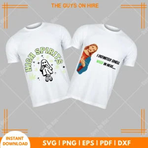 I Definitely Smell Weed In Here And High Spirits SVG