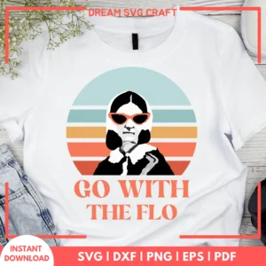 Go With The Flo SVG