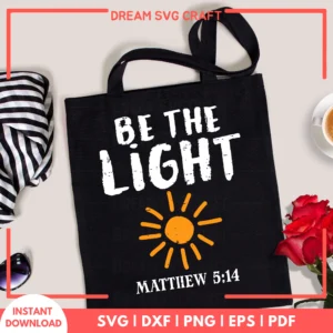 Be The Light SVG