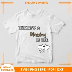 Theres A Blessing In The Cloud SVG
