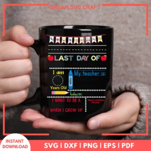 Last Day Of School SVG