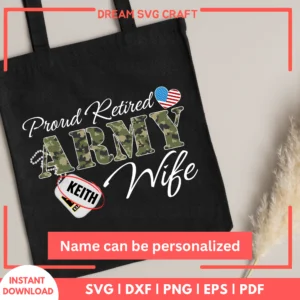 Proud Retired Army Wife SVG