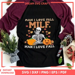 Man I Love Fall Milf SVG