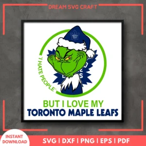 I Hate People But I Love My Toronto Maple Leafs SVG