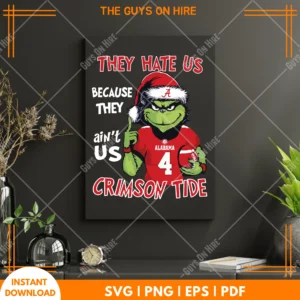 They Hate Us Because They Aint Us Alabama Crimson Tide PNG