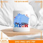 Red White Meow PNG | Patriotic Cat SVG for Cricut & Sublimation