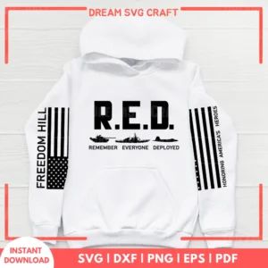 RED Remember EVeryone Deployed and Freedom Hill SVG