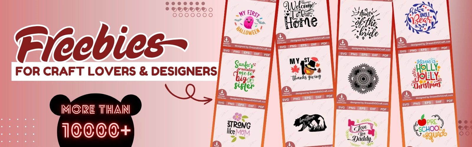 Creative banner showcasing over 10,000+ free SVG files for crafters and designers, available in multiple file formats like SVG, PNG, EPS, DXF, and PDF.